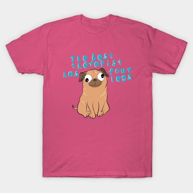 Pug Therapist T-Shirt by TimAddisonArt